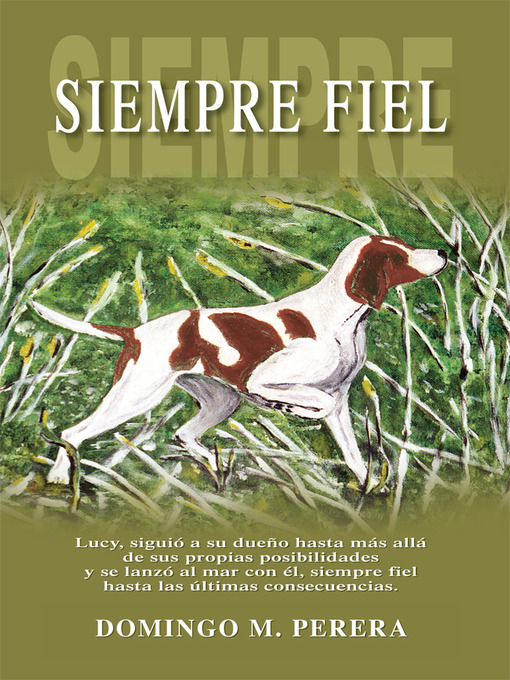 Title details for Siempre Fiel by Domingo M. Perera González - Available